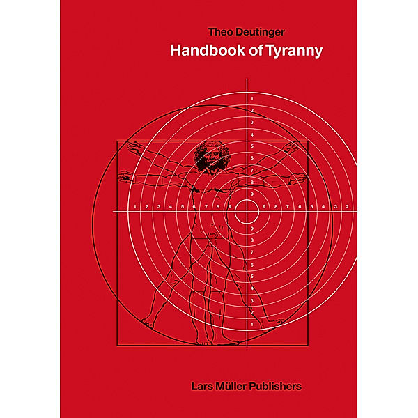 Handbook of Tyranny, Theo Deutinger