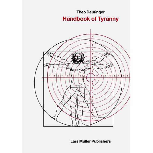 Handbook of Tyranny, Theo Deutinger