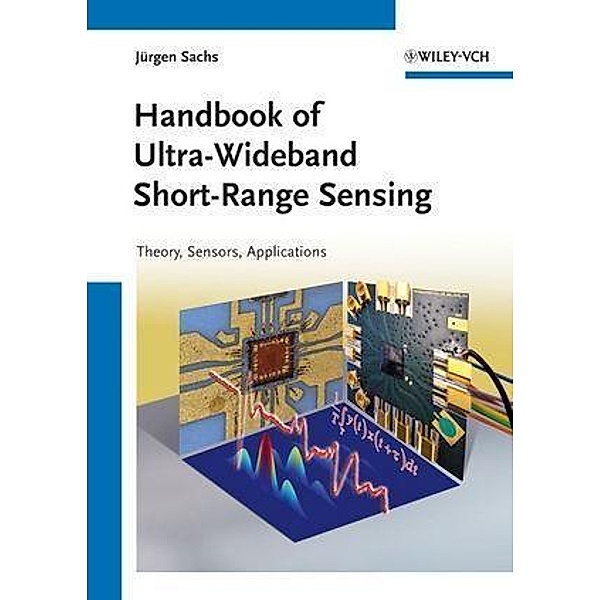 Handbook of Ultra-Wideband Short-Range Sensing, Jürgen Sachs