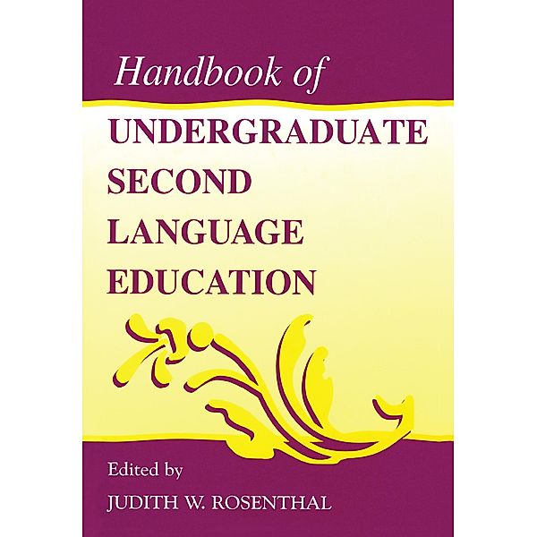 Handbook of Undergraduate Second Language Education