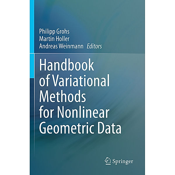 Handbook of Variational Methods for Nonlinear Geometric Data