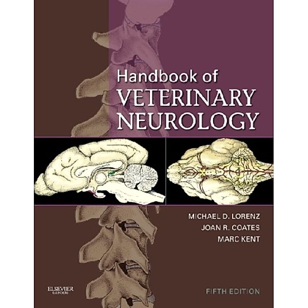 Handbook of Veterinary Neurology, Michael D. Lorenz, Joan R. Coats, Marc Kent