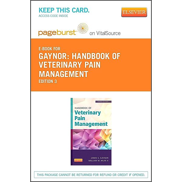 Handbook of Veterinary Pain Management, James S. Gaynor, William W. Muir