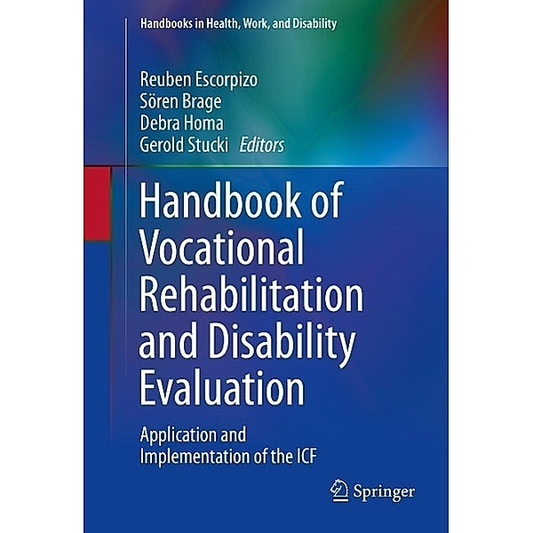 Handbook of Vocational Rehabilitation and Disability Evaluation / Handbooks in Health, Work, and Disability