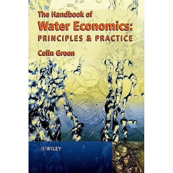 Handbook of Water Economics, Colin H. Green