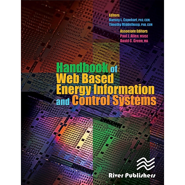 Handbook of Web Based Energy Information and Control Systems, Barney L. Capehart