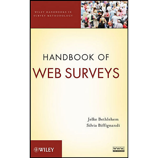 Handbook of Web Surveys, Jelke Bethlehem, Silvia Biffignandi