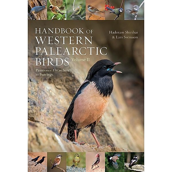 Handbook of Western Palearctic Birds, Volume 2, Lars Svensson, Hadoram Shirihai
