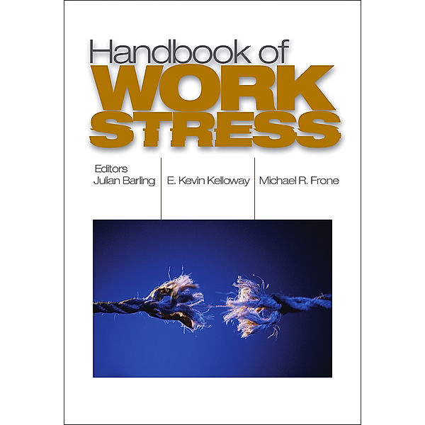 Handbook of Work Stress