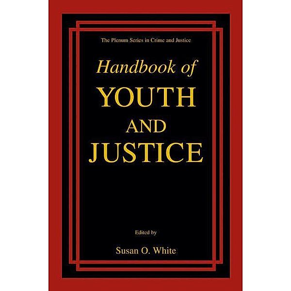 Handbook of Youth and Justice