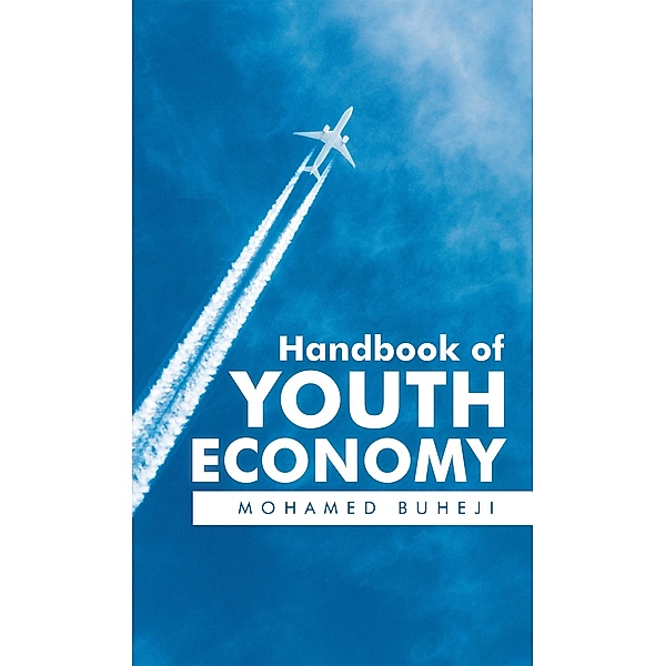 Handbook of Youth Economy, Mohamed Buheji