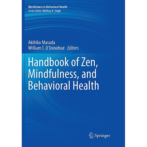 Handbook of Zen, Mindfulness, and Behavioral Health