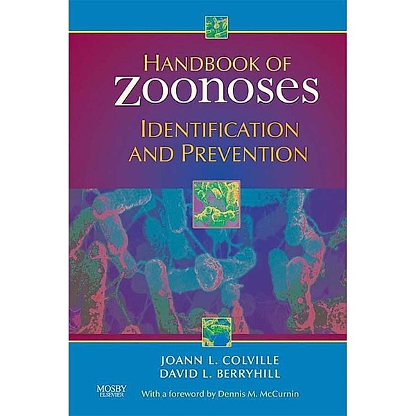 Handbook of Zoonoses E-Book, Joann Colville, David Berryhill