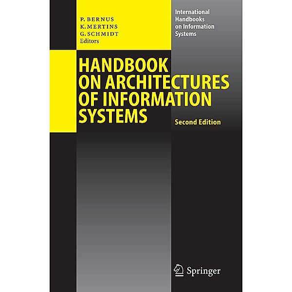 Handbook on Architectures of Information Systems / International Handbooks on Information Systems