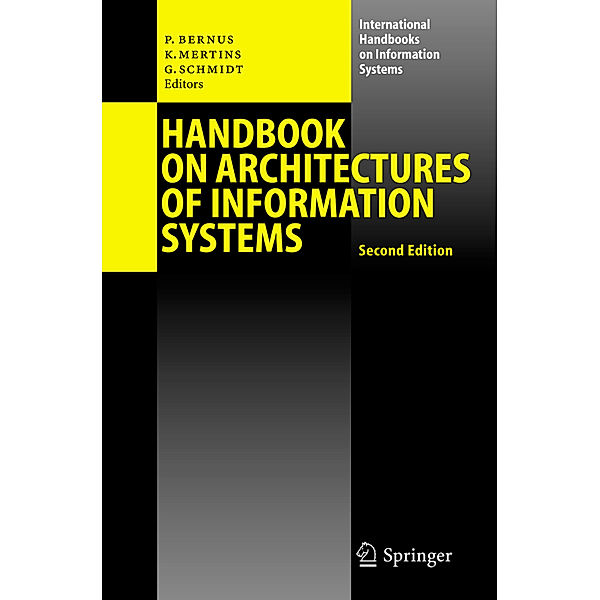 Handbook on Architectures of Information Systems