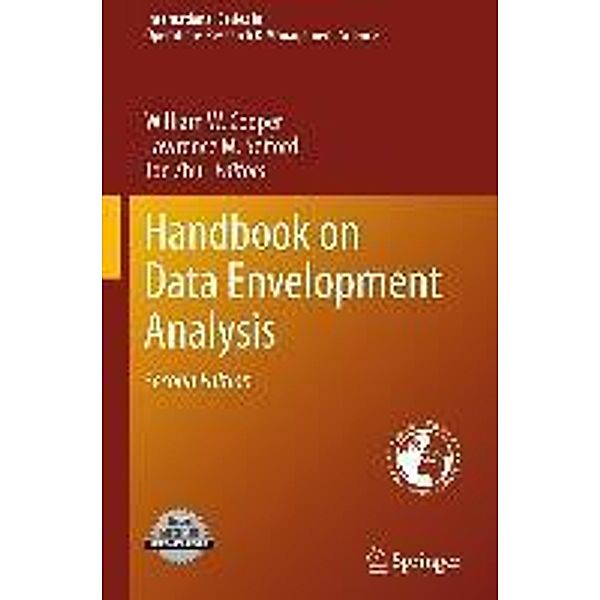 Handbook on Data Envelopment Analysis / International Series in Operations Research & Management Science Bd.164, Joe Zhu