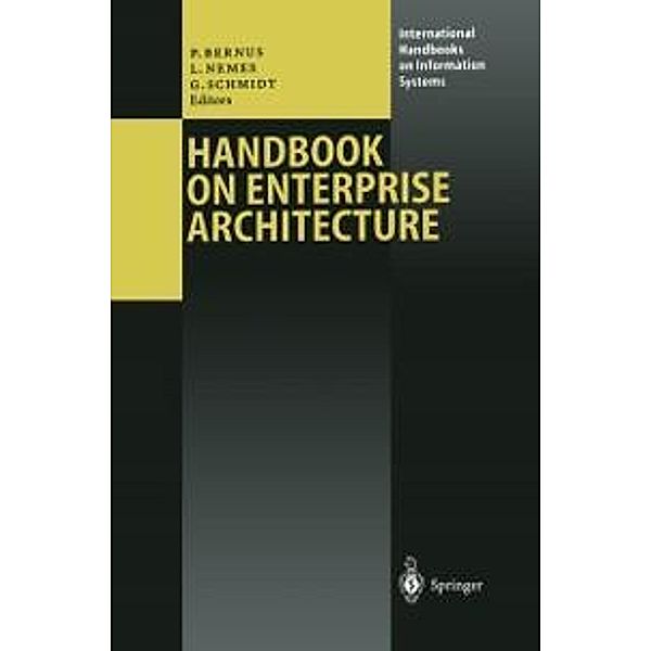 Handbook on Enterprise Architecture / International Handbooks on Information Systems