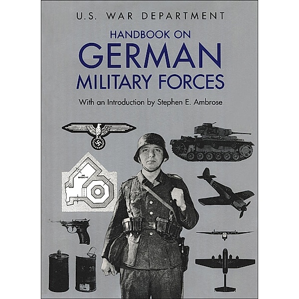 Handbook on German Military Forces, David I. Norwood