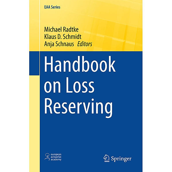 Handbook on Loss Reserving