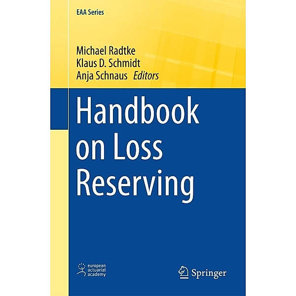 Handbook on Loss Reserving / EAA Series