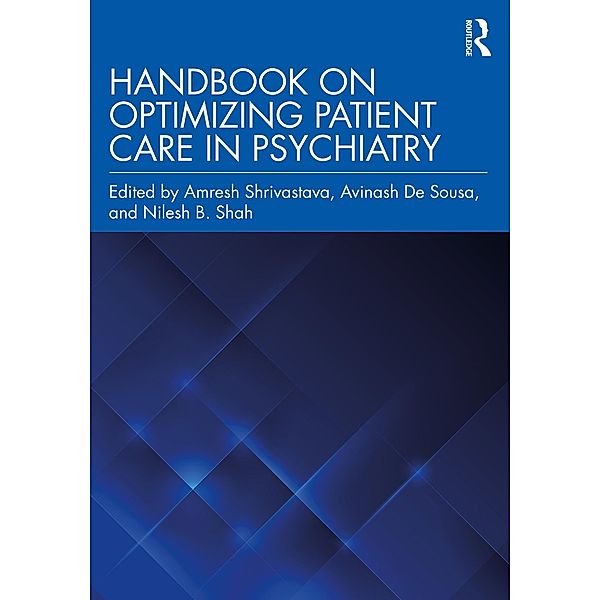 Handbook on Optimizing Patient Care in Psychiatry