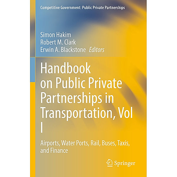 Handbook on Public Private Partnerships in Transportation, Vol I