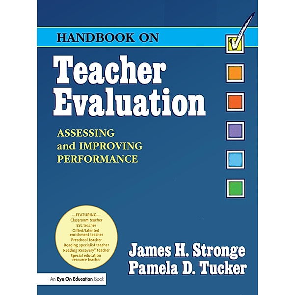 Handbook on Teacher Evaluation with CD-ROM, James Stronge, Pamela Tucker