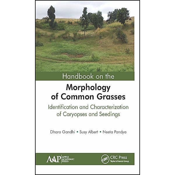 Handbook on the Morphology of Common Grasses, Dhara Gandhi, Susy Albert, Neeta Pandya