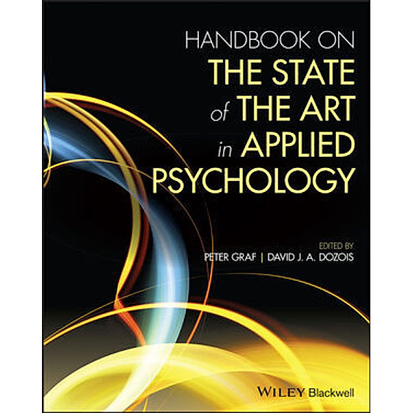 Handbook on the State of the Art in Applied Psychology, Peter Graf
