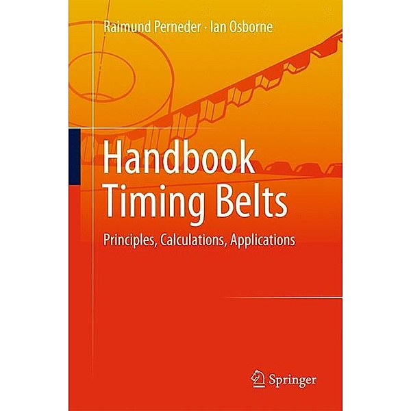 Handbook Timing Belts, Raimund Perneder, Ian Osborne