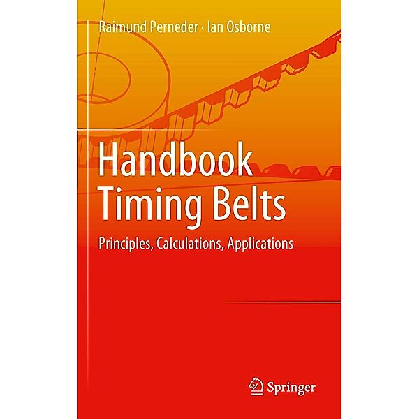 Handbook Timing Belts, Raimund Perneder, Ian Osborne