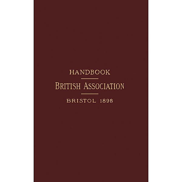 Handbook to Bristol and the Neighbourhood with Map (in Excursion Pamphlets)