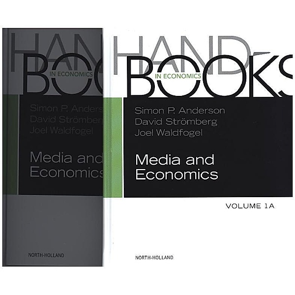 Handbooks in Economics / Volume 2V / Handbook of Media Economics