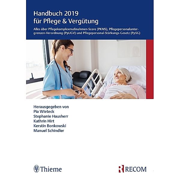 Handbuch 2019 für Pflege & Vergütung