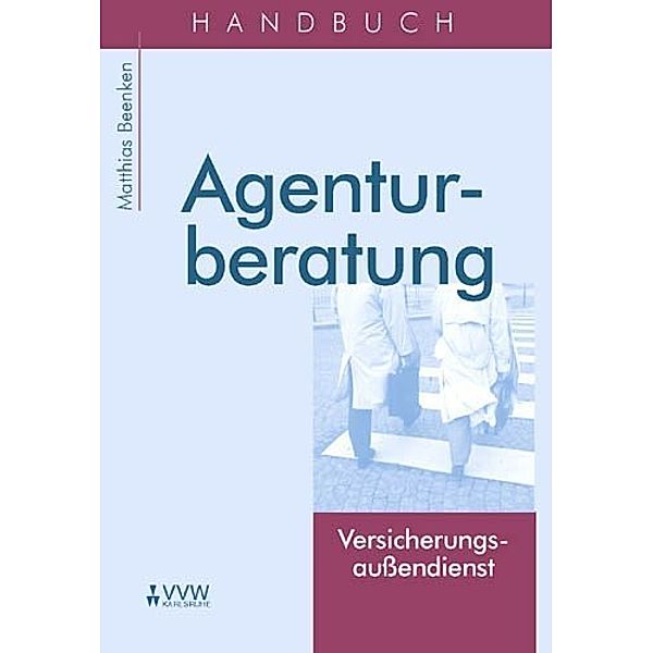 Handbuch Agenturberatung, Matthias Beenken