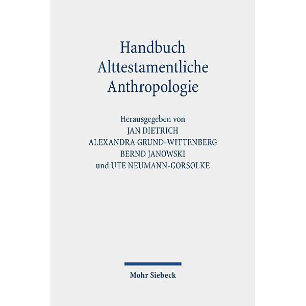 Handbuch Alttestamentliche Anthropologie