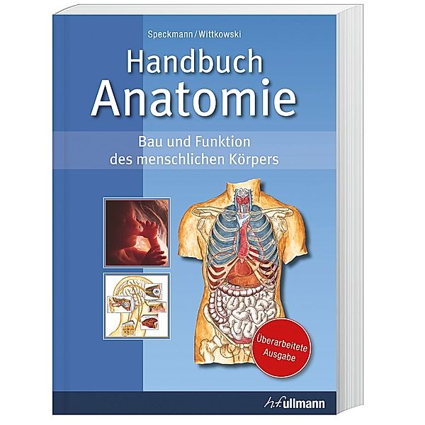 Handbuch Anatomie, Erwin-Josef Speckmann, Werner Wittkowski