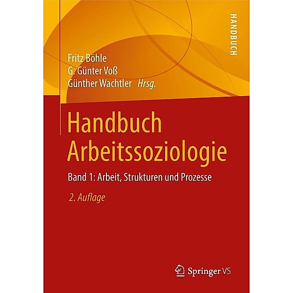 Handbuch Arbeitssoziologie