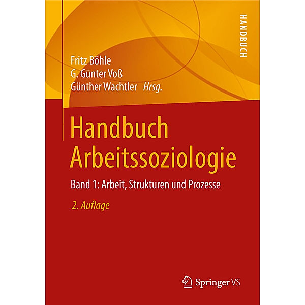 Handbuch Arbeitssoziologie.Bd.1