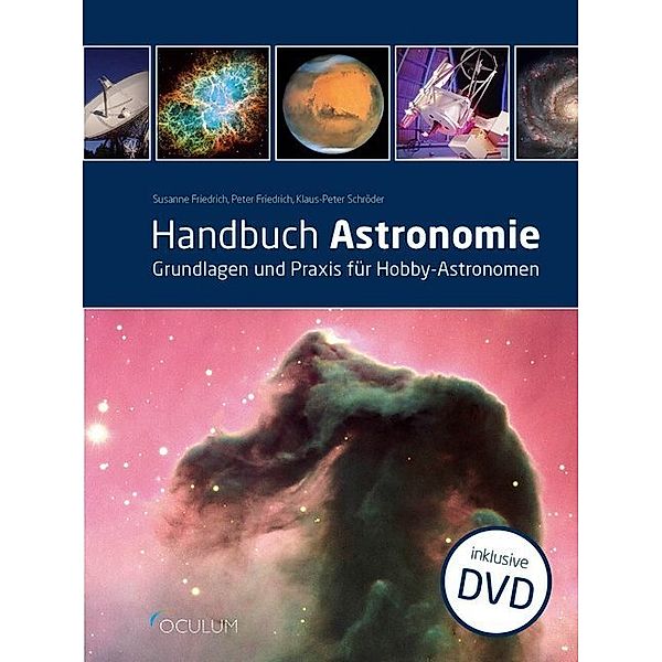 Handbuch Astronomie, m. DVD, Susanne Friedrich, Peter Friedrich, Klaus-Peter Schröder