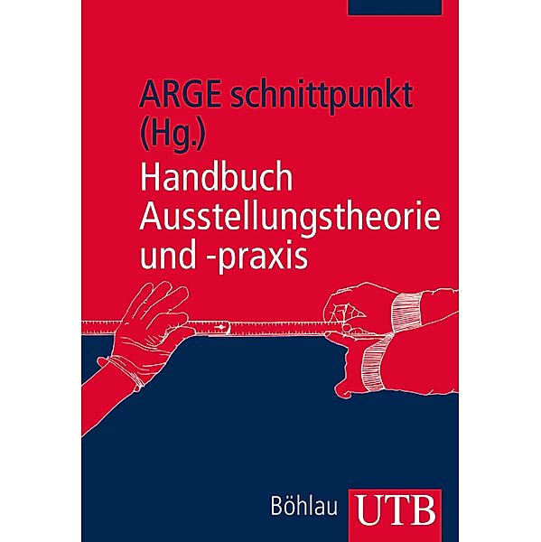 Handbuch Ausstellungstheorie und -praxis