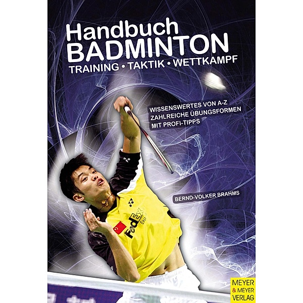 Handbuch Badminton, Bernd V. Brahms