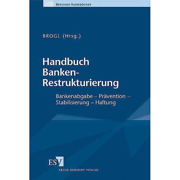 Handbuch 
Banken-Restrukturierung