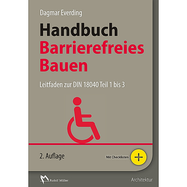 Handbuch Barrierefreies Bauen, Dagmar Everding, Simone Meyer, Volker Sieger