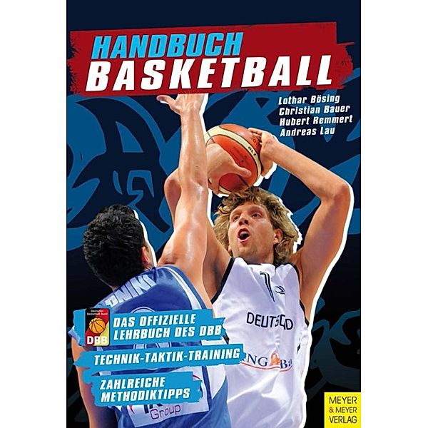 Handbuch Basketball, Christian Bauer, Hubert Remmert, Andreas Lau, Lothar Bösing