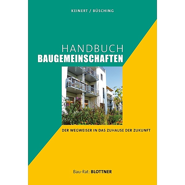 Handbuch Baugemeinschaften, Steffen Keinert, Andreas Büsching