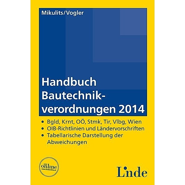 Handbuch Bautechnikverordnungen 2014, Rainer Mikulits, Franz Vogler