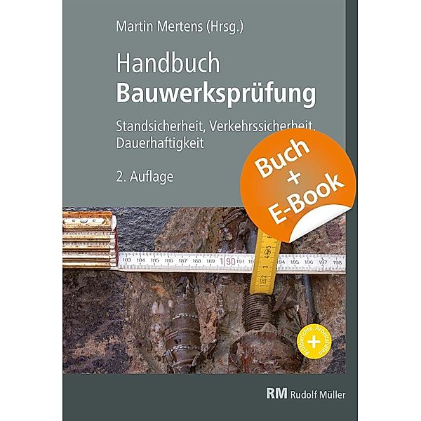 Handbuch Bauwerksprüfung - mit E-Book, m. 1 Buch, m. 1 E-Book, Alexander Taffe, Andrea Kampen, Balthasar Gehlen