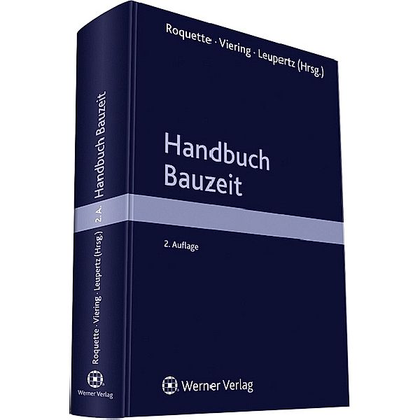 Handbuch Bauzeit, Andreas J. Roquette, Markus Viering, Stefan Leupertz