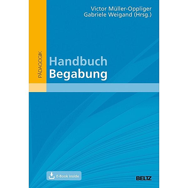 Handbuch Begabung / hochbegabung und pädagogische praxis